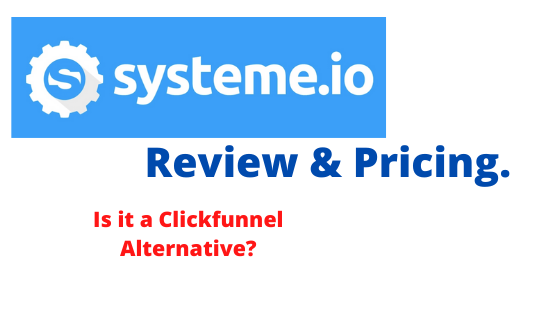 systeme.io review & pricing